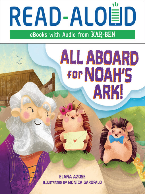 Title details for All Aboard for Noah's Ark! by Elana Azose - Available